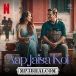 Aap Jaisa Koi movie poster