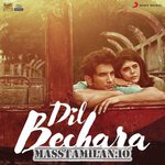 Dil Bechara Movie Poster Dil Bechara movie poster