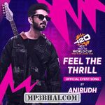 Feel The Thrill (ICC Men's T20 World Cup Official Event Song) movie poster