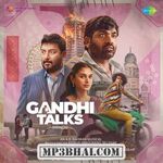 Gandhi Talks movie poster